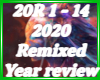 2020 Remixed Year Revies
