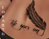 IO-Life Goes On-Tattoo
