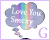 [G]Love You Smexy THOUGH