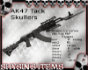 AK47 Tack Skullers M/F