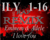 I love you (remix)