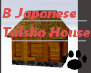 B Japanese Taisho House