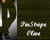 Olive Pinstripe Pants V1