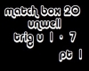 match box 20 unwell pt 1