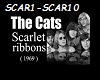 THE CATS- SCARLET-RIBBON