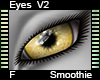 Smoothie Eyes V2