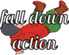 Fall Down Action