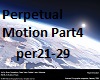 Perpetual Motion Part4