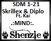 Skrillex- Mind