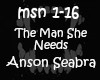 Anson S. Man She Needs