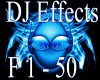 DJ Effects F 1 - 50