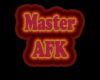 Master AFK