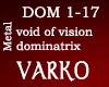 Voidofvision-Dominatrix