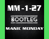 Bootleg Manic Monday