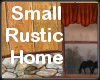 (MR) Small Rustic Home