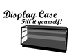 Display Case