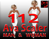 AVA SCALER +112 M & W