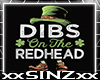 Dibs On The RedHead F