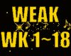 ♪Weak♪