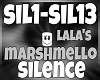 SILENCE MARSHMELLO