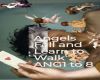 Angels Walk