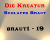 Die Kreatur - Schlafes