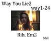 Way You Lie2 RhEm way24