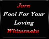 Fool For Your LovingP1 