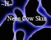 Male Neon Cow Skin