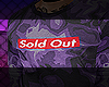 Sold Out Shirt