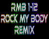 Rock My Body remix