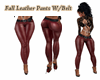 Fall Leather Pant w/Belt