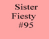 Sister Fiesty   #95