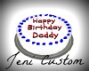Jeni Custom Daddy Cake