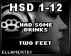 Had Some Drinks-TwoFeet