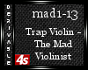 [4s] The Mad Violinist