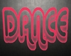 "DANCE" Neon