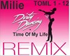 M*DD-Time Of My Life*RMX