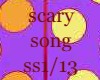 scary song