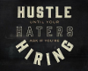 Haters Hustle Canvas