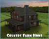 #Country Farm Home