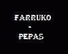 Farruko - Pepas Part2