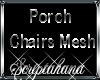 Porch Chair Mesh
