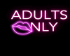 Adults Only Neon Sign