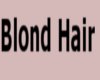 Blond Hair