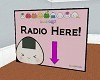 cute Radio Here sign
