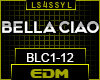 BLC - XYSM BELLA CIAO