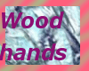 Woodyhands L male