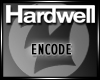 Encode-Hardwell