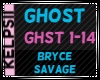 K♥Ghost | Bryce Savage